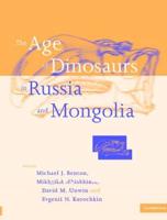 The Age of Dinosaurs in Russia and Mongolia