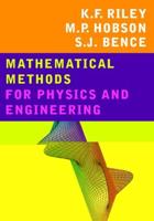 Mathematical Methods for Physics and Engineering