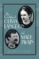 The Courtship of Olivia Langdon and Mark Twain