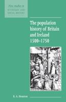 The Population History of Britain and Ireland 1500 1750