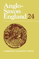 Anglo-Saxon England. Vol. 24
