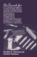 The Search for Rational Drug Control