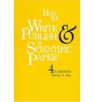 How to Write & Publish a Scientific Paper