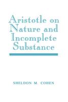 Aristotle on Nature and Incomplete Substance