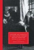 Ancestry and Narrative in Nineteenth-Century British Literature: Blood Relations from Edgeworth to Hardy