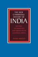 Science, Technology and Medicine in Colonial             India