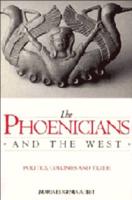 The Phoenicians and the West