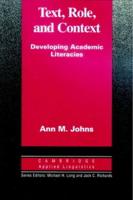 Text, Role and Context: Developing Academic Literacies