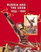 Russia and the USSR, 1905-1991