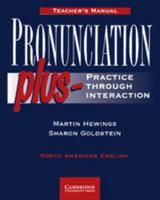 Pronunciation Plus Teacher's Manual