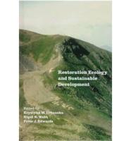 Restoration Ecology and Sustainable Development