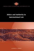 Ethics and Authority in International Law