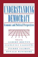 Understanding Democracy: Economic and Political Perspectives