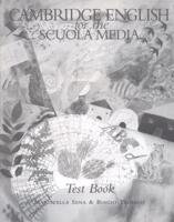 Cambridge English for the Scuola Media Test Book Italian Edition
