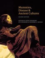 Mummies, Disease & Ancient Cultures