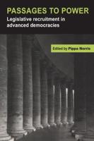 Passages to Power: Legislative Recruitment in Advanced Democracies