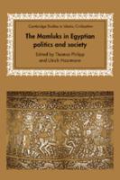 The Mamluks in Egyptian Politics and Society