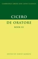 Cicero: De Oratore Book III