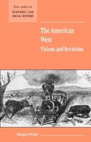 American West Visions Revisions