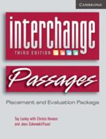 Interchange Third Edition, Passages Placement and Evaluation Package