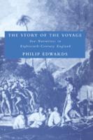 The Story of the Voyage: Sea-Narratives in Eighteenth-Century England