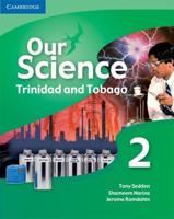 Our Science. 2 Trinidad and Tobago