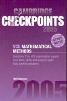 Cambridge Checkpoints VCE Mathematical Methods 2005
