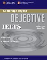 Objective IELTS. Intermediate Workbook With Answers