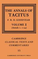 The Annals of Tacitus: Volume 1, Annals 1.1-54