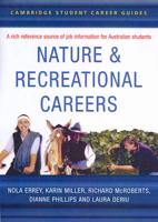 Cambridge Student Career Guides Nature and Recreational Careers