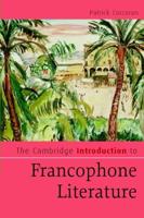 The Cambridge Introduction to Francophone Literature