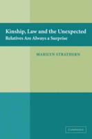 Kinship, Law and the Unexpected: Relatives Are Always a Surprise