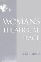 Woman's Theatrical Space