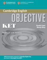 Objective KET. Workbook With Answers