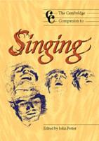 The Cambridge Companion to Singing