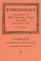 Posidonius: Volume 3, the Translation of the Fragments