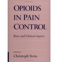 Opioids in Pain Control