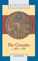The Crusades, C.1071-C.1291