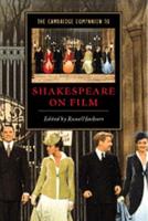 The Cambridge Companion to Shakespeare on Film