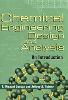 Chemical Engineering Design and Analysis