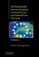 The Relationship Between European Community Law and National Law