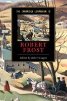 The Cambridge Companion to Robert Frost