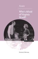 Albee: Who's Afraid of Virginia Woolf?