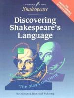 Discovering Shakespeare's Language American Edition
