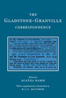 The Gladstone-Granville Correspondence