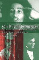 On Racial Frontiers