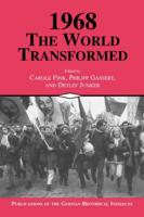 1968, the World Transformed