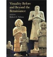 Visuality Before and Beyond the Renaissance