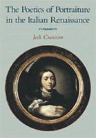 The Poetics of Portraiture in the Italian Renaissance