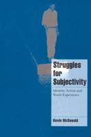 Struggles for Subjectivity